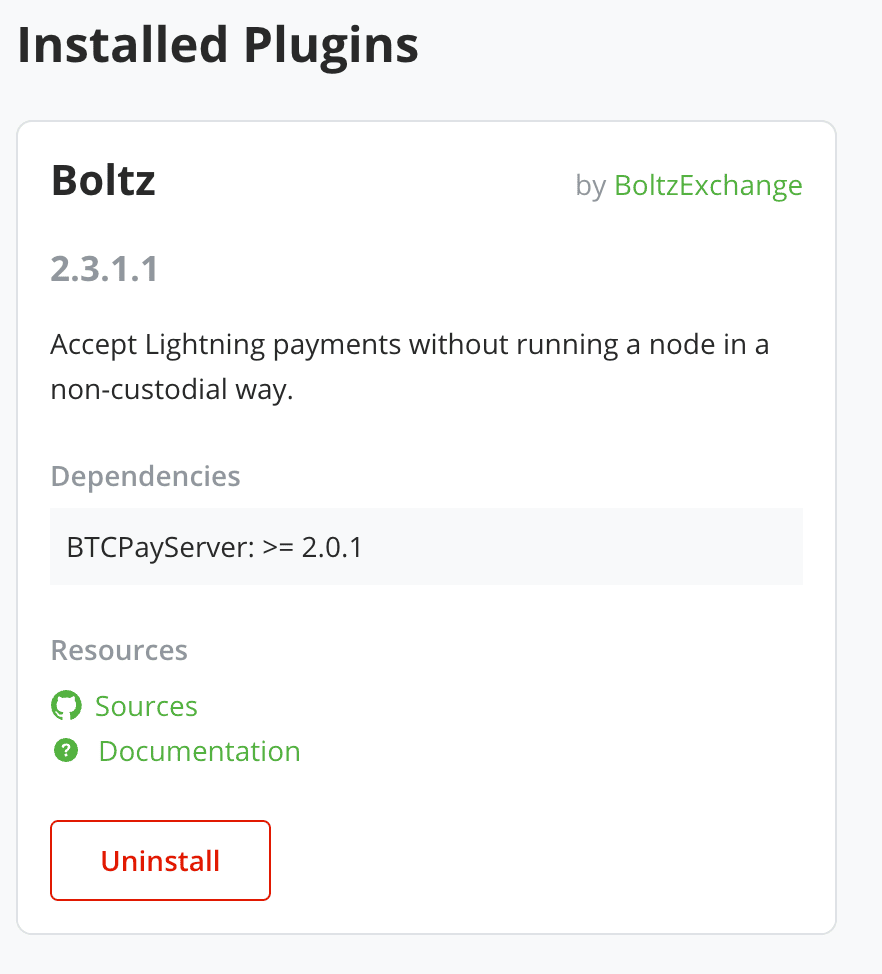 BTCPay Server "Installed Plugins" screen showing the Boltz plugin by BoltzExchange (v2.3.1.1), described as a way to accept Lightning payments without running a node in a non-custodial way, with a BTCPayServer ≥ 2.0.1 dependency.